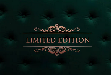 Limited Editions